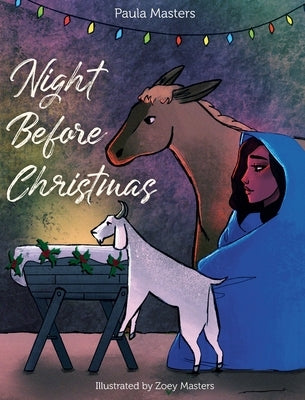 Night Before Christmas by Masters, Paula