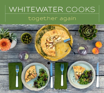 Whitewater Cooks Together Again, 5 by Adams, Shelley