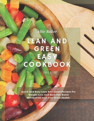Lean and Green Easy Cookbook by Baker, Ailie