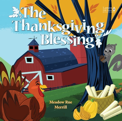 Kidz: Lhf: Thanksgiving Bless Picture Bk by Merrill, Meadow