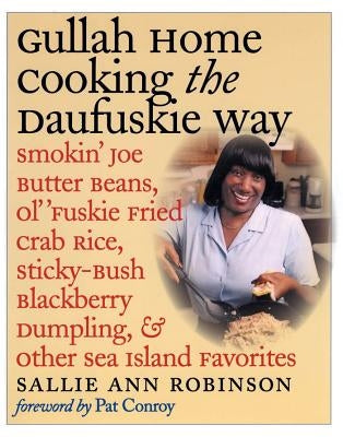 Gullah Home Cooking the Daufuskie Way: Smokin&