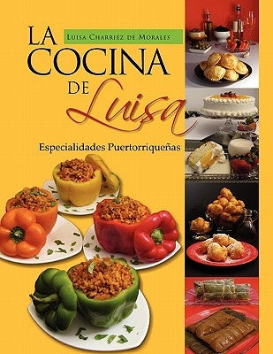 La Cocina de Luisa by Morales, Luisa Charriez De