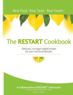 The Restart(r) Cookbook by Hall Ntp, Jeni
