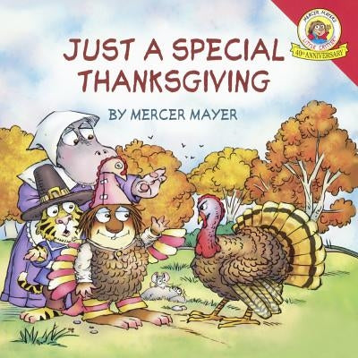 Just a Special Thanksgiving by Mayer, Mercer