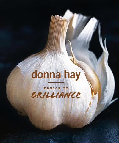 Basics to Brilliance by Hay, Donna