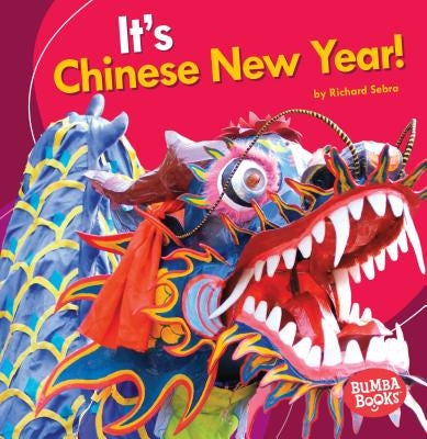 It's Chinese New Year! by Sebra, Richard