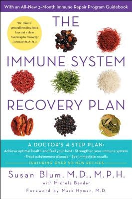 The Immune System Recovery Plan: A Doctor&