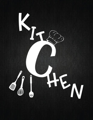 Kitchen: Recipe Notebook to Write In Favorite Recipes - Best Gift for your MOM - Cookbook For Writing Recipes - Recipes and Not by Journal, Recipe