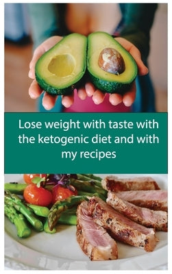 Lose weight: -Recipes- by Tagliafierro, Antonio