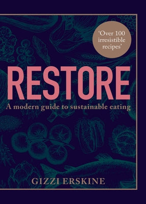 Restore by Erskine, Gizzi