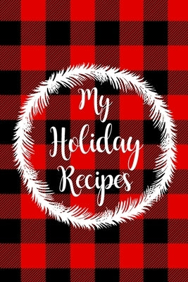 My Holiday Recipes by Paperland