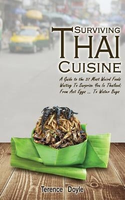 Surviving Thai Cuisine by Doyle, Terence