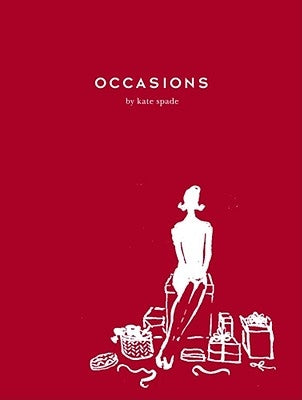 Occasions by Spade, Kate