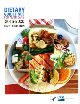 Dietary Guidelines for Americans, 2015-2020 by Usda