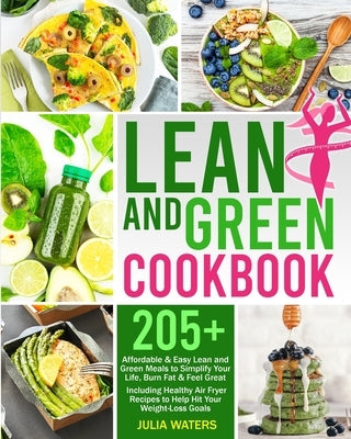 Lean and Green Cookbook by Waters, Julia