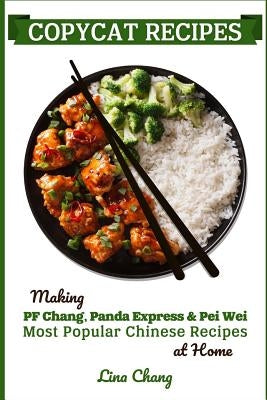 Copycat Recipes: Making PF Chang&