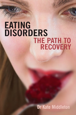 Eating Disorders by Middleton, Kate