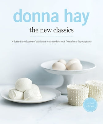 The New Classics by Hay, Donna