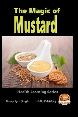 The Magic of Mustard by Davidson, John