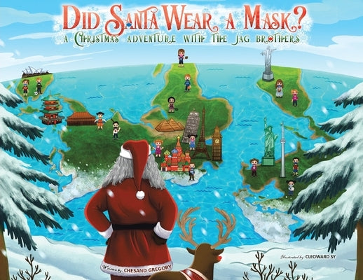 Did Santa Wear a Mask?: A Christmas Adventure with the JAG Brothers by Gregory, Chesand