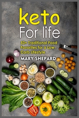 The Essential Keto Diet Cookbook: Quick, Easy And Delicious Recipes To Boost Brain Health, lose weight fast And Reverse Disease by Shepard, Mary