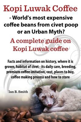 Kopi Luwak Coffee - World&