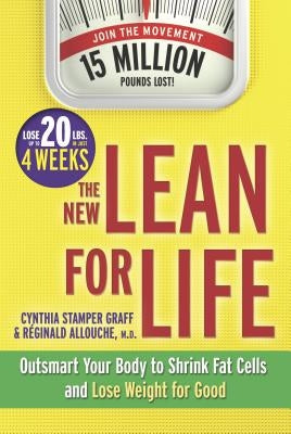 The New Lean for Life: Outsmart Your Body to Shrink Fat Cells and Lose Weight for Good by Graff, Cynthia Stamper