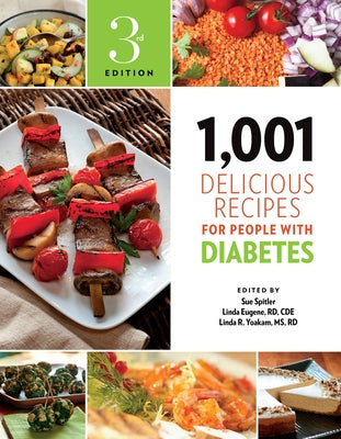 1,001 Delicious Recipes for People with Diabetes by Spitler, Sue
