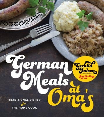 German Meals at Oma&