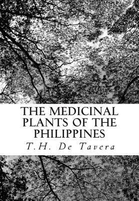 The Medicinal Plants of the Philippines by Thomas Jr, Jerome B.