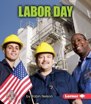 Labor Day by Nelson, Robin