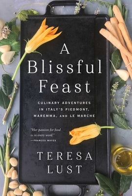 A Blissful Feast by Lust, Teresa