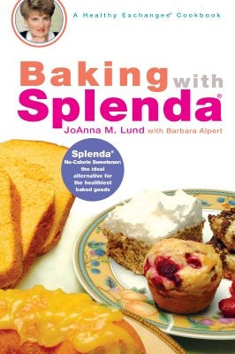 Baking with Splenda by Lund, Joanna M.