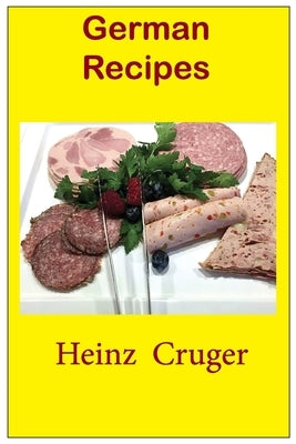 German Recipes by Cruger, Heinz