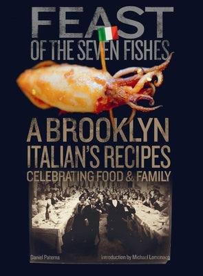 Feast of the Seven Fishes: A Brooklyn Italian&