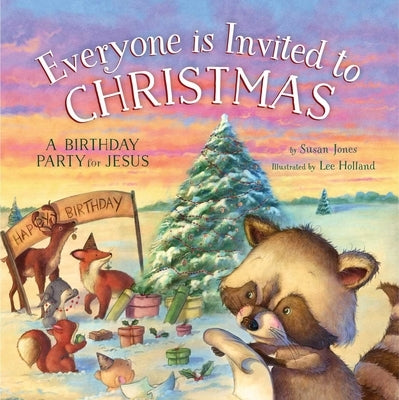 Everyone Is Invited to Christmas by Jones, Susan