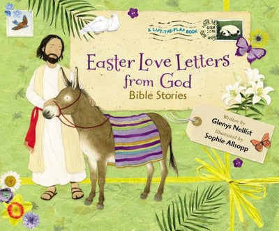 Easter Love Letters from God: Bible Stories by Nellist, Glenys