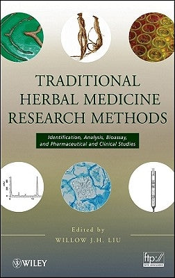 Herbal Medicines Research by Liu, Willow J. H.