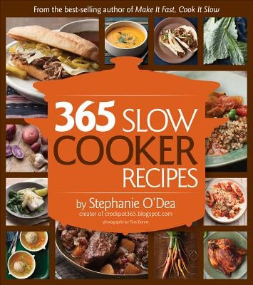 365 Slow Cooker Suppers by O&