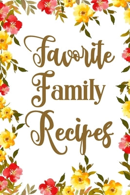 Favorite Family Recipes by Paperland