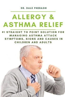 Allergy & Asthma Relief: 