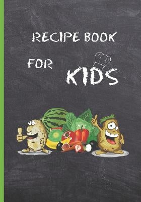 Recipe Book for Kids: Blank Recipe Notebook, Cooking Journal, 100 Recipies to Fill In. Perfect Gift for Kids and Teens. by Cook, Inspired