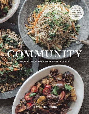 Community: Salad Recipes from Arthur Street Kitchen by McKinnon, Hetty