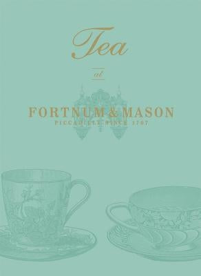 Tea at Fortnum & Mason by Marsden, Emma