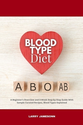 Blood Type Diet: A Beginner&