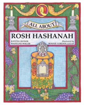 All about Rosh Hashanah by Groner, Judyth
