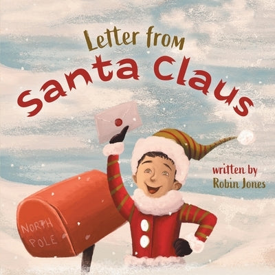 Letter from Santa Claus by Jones, Robin