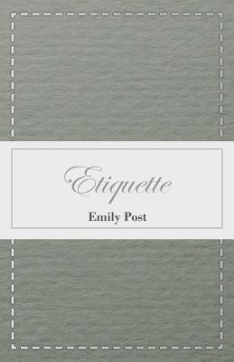 Etiquette by Post, Emily