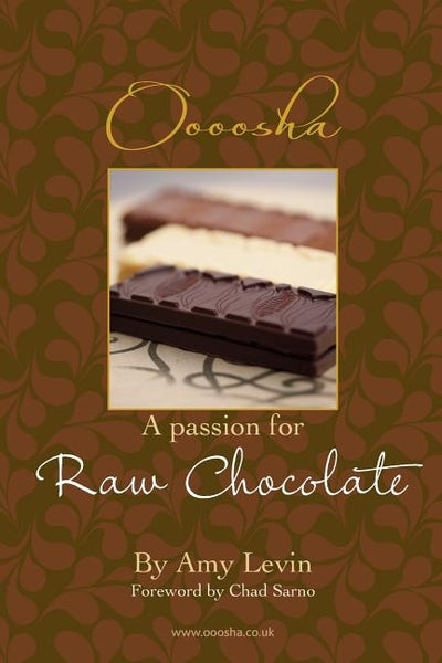 A Passion for Raw Chocolate by Levin, Amy L.