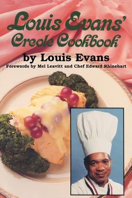 Louis Evans' Creole Cookbook by Evans, Louis